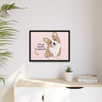 Framed Canvas Print — "First My Dog, Then Everything Else" Corgi Wall Art