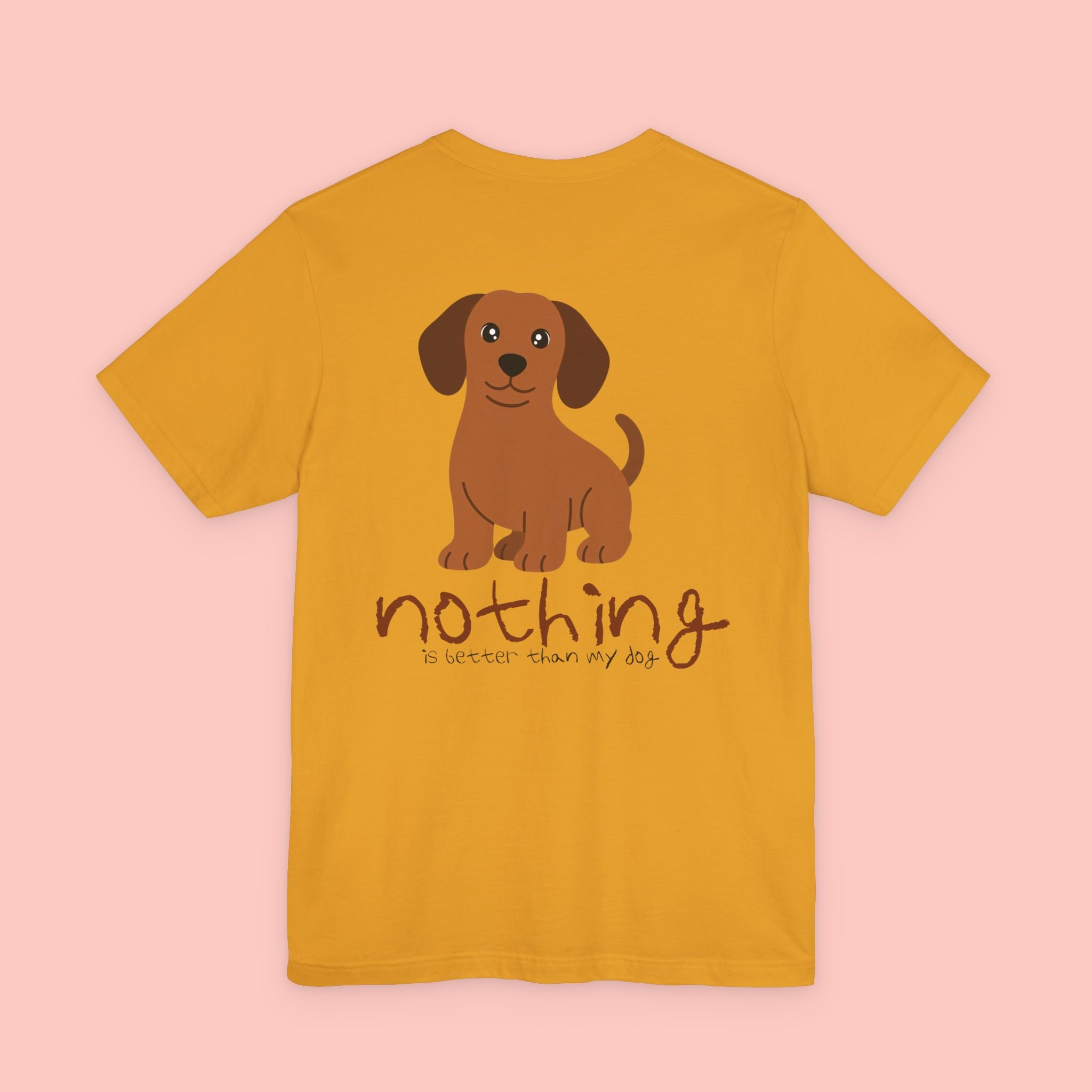 Dachshund Dog Tee — “Nothing Is Sweeter Than My Dog” Graphic T-Shirt