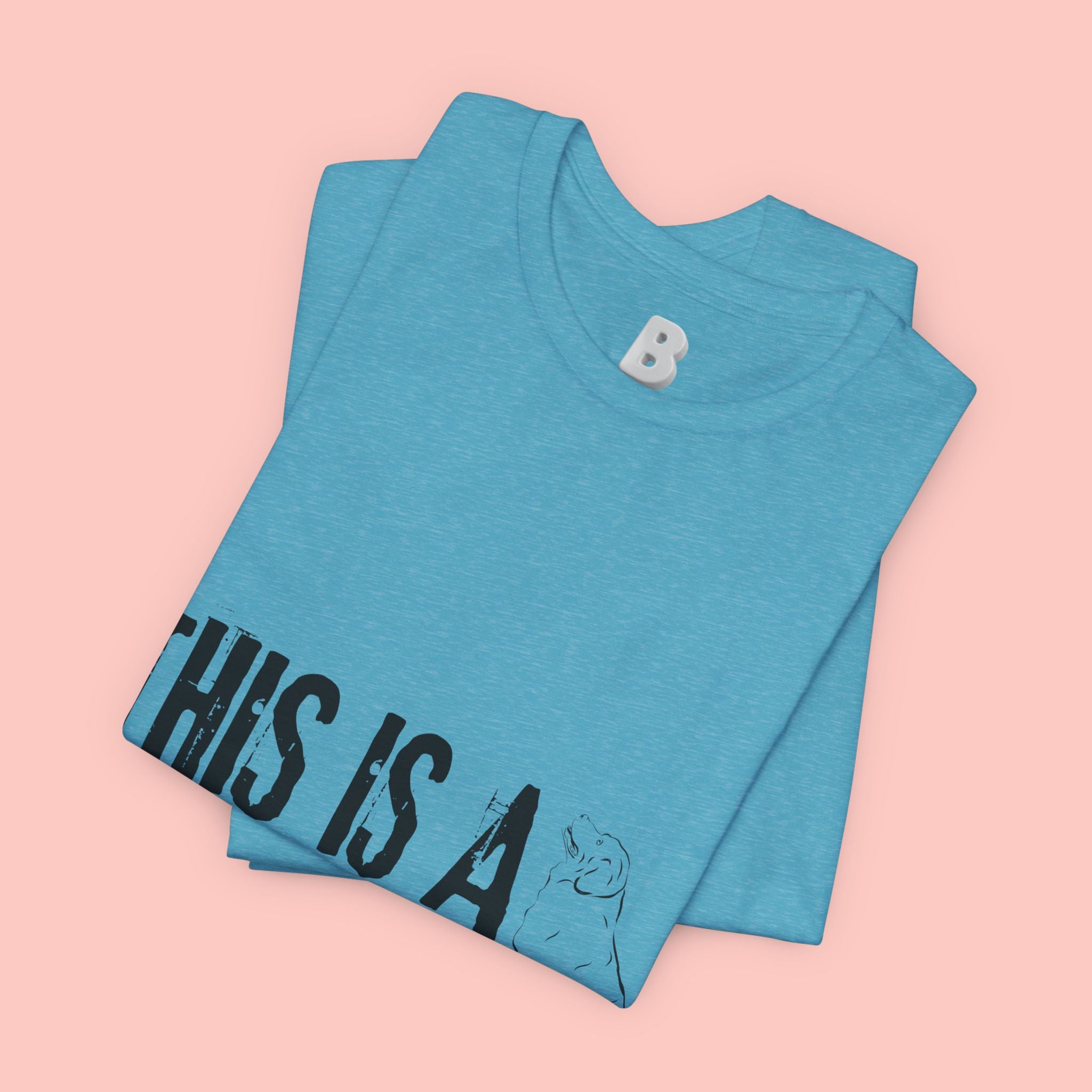 Dog Mom T-Shirt – "This Is A Dog Mom" Graphic Tee