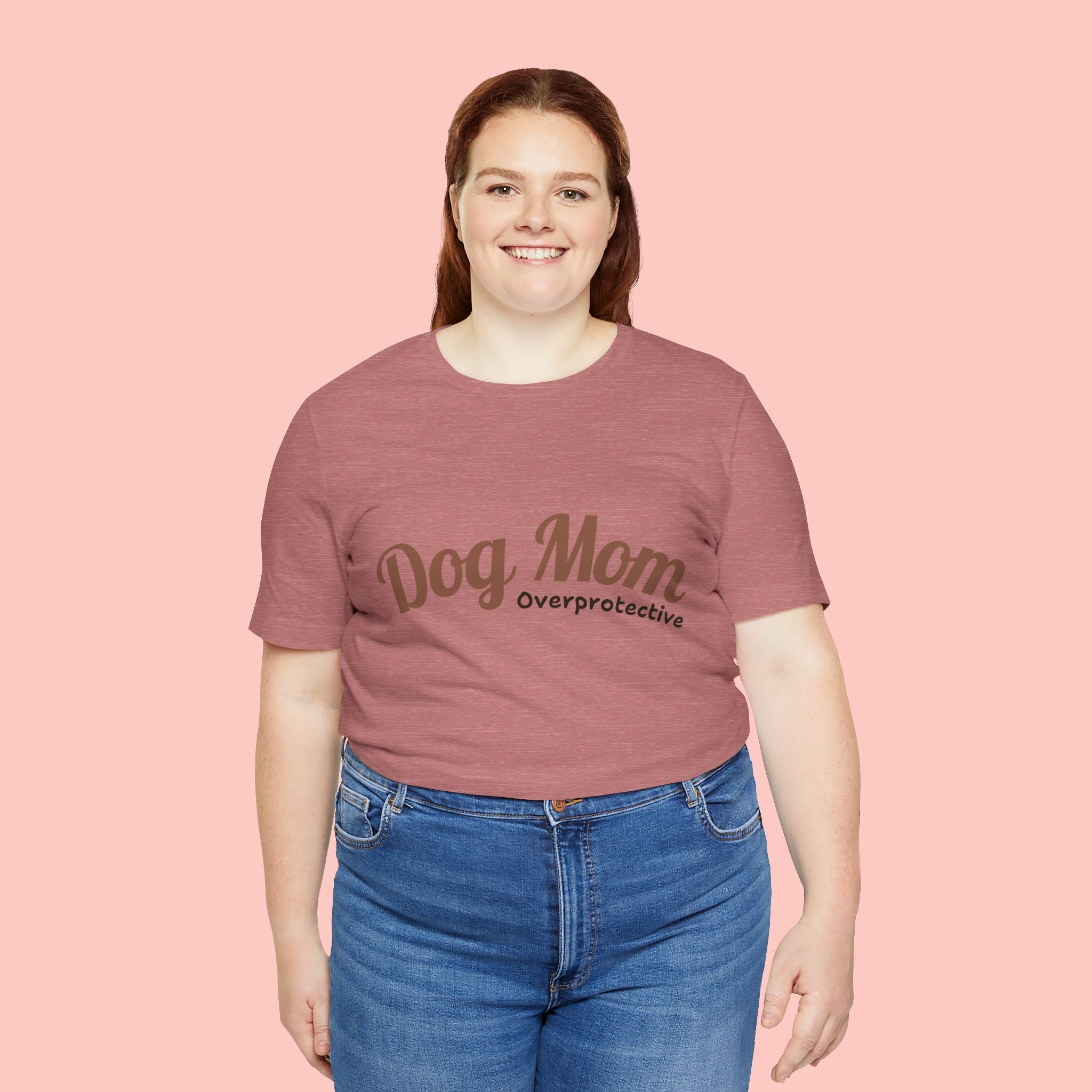 Dog Mom Overprotective T-Shirt – Cute Pet Lover Tee