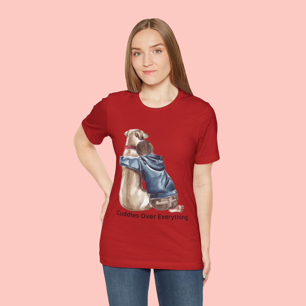 Cuddles Over Everything Tee — Boy Hugging Dog Animal Lover T-Shirt