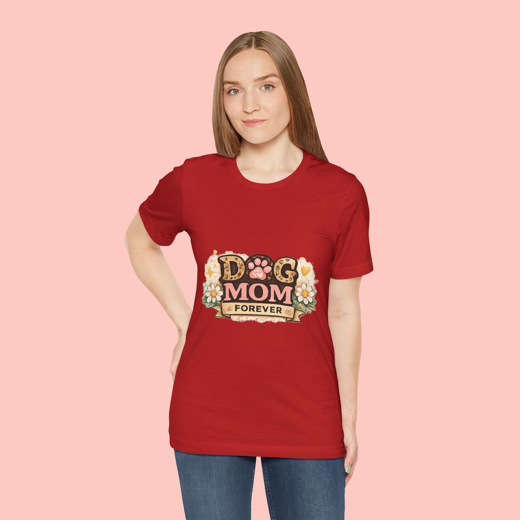 Dog Mom Forever T‑Shirt — Floral Paw Print Tee for Pet Lovers