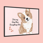 Framed Canvas Print — "First My Dog, Then Everything Else" Corgi Wall Art