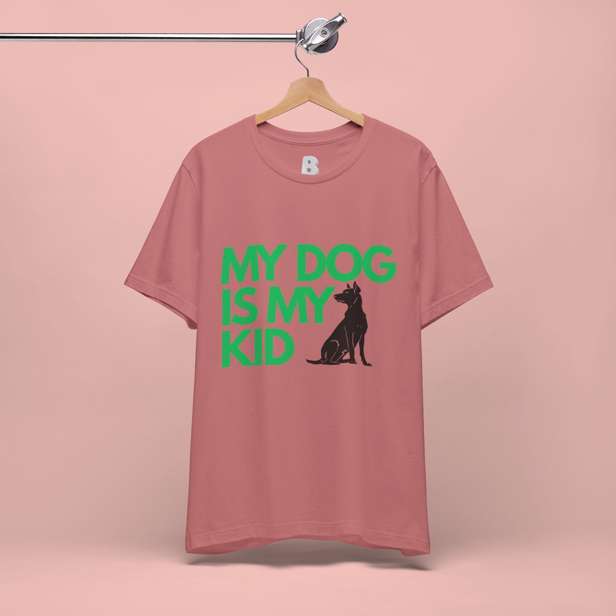 My Dog Is My Kid T-Shirt — Funny Pet Mom/Dad Tee with Sitting Dog Graphic