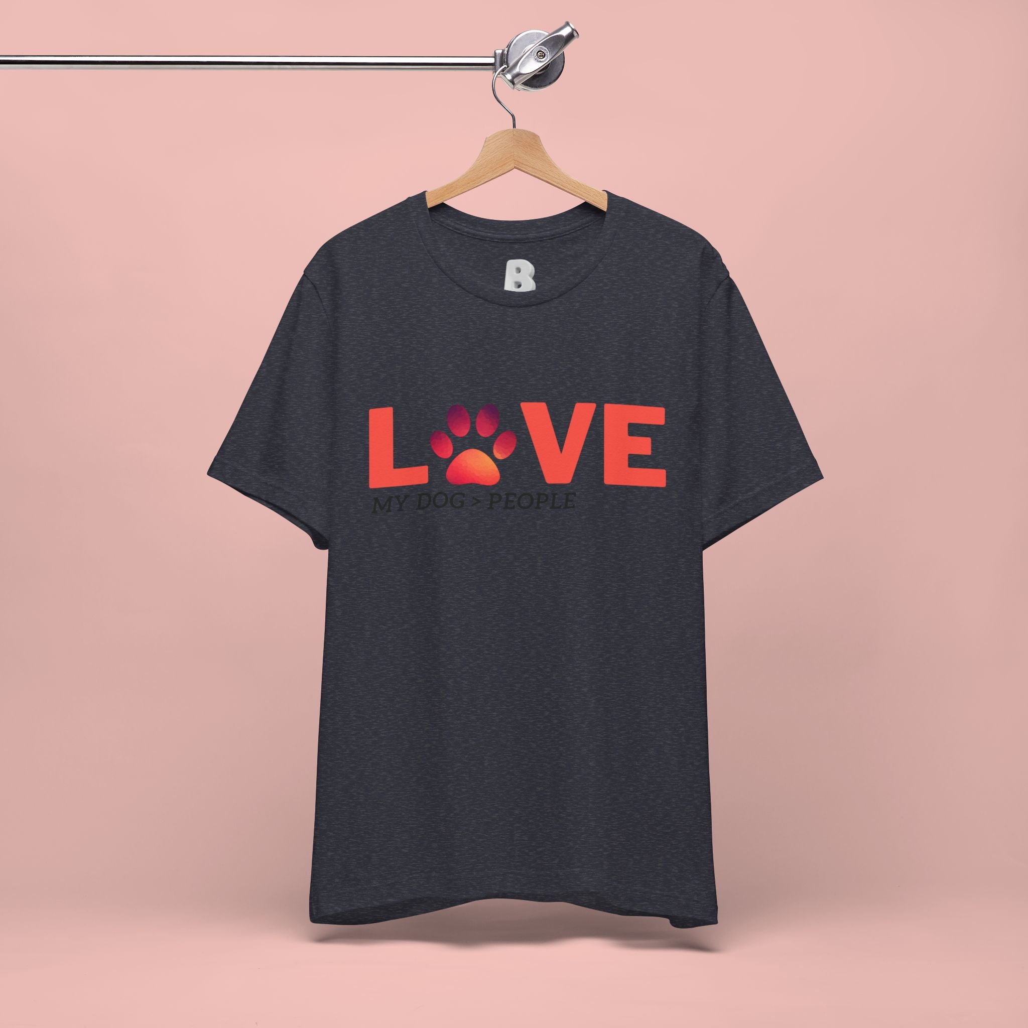 Dog Lover Tee - "LOVE My Dog > People" Paw Print Graphic T-Shirt