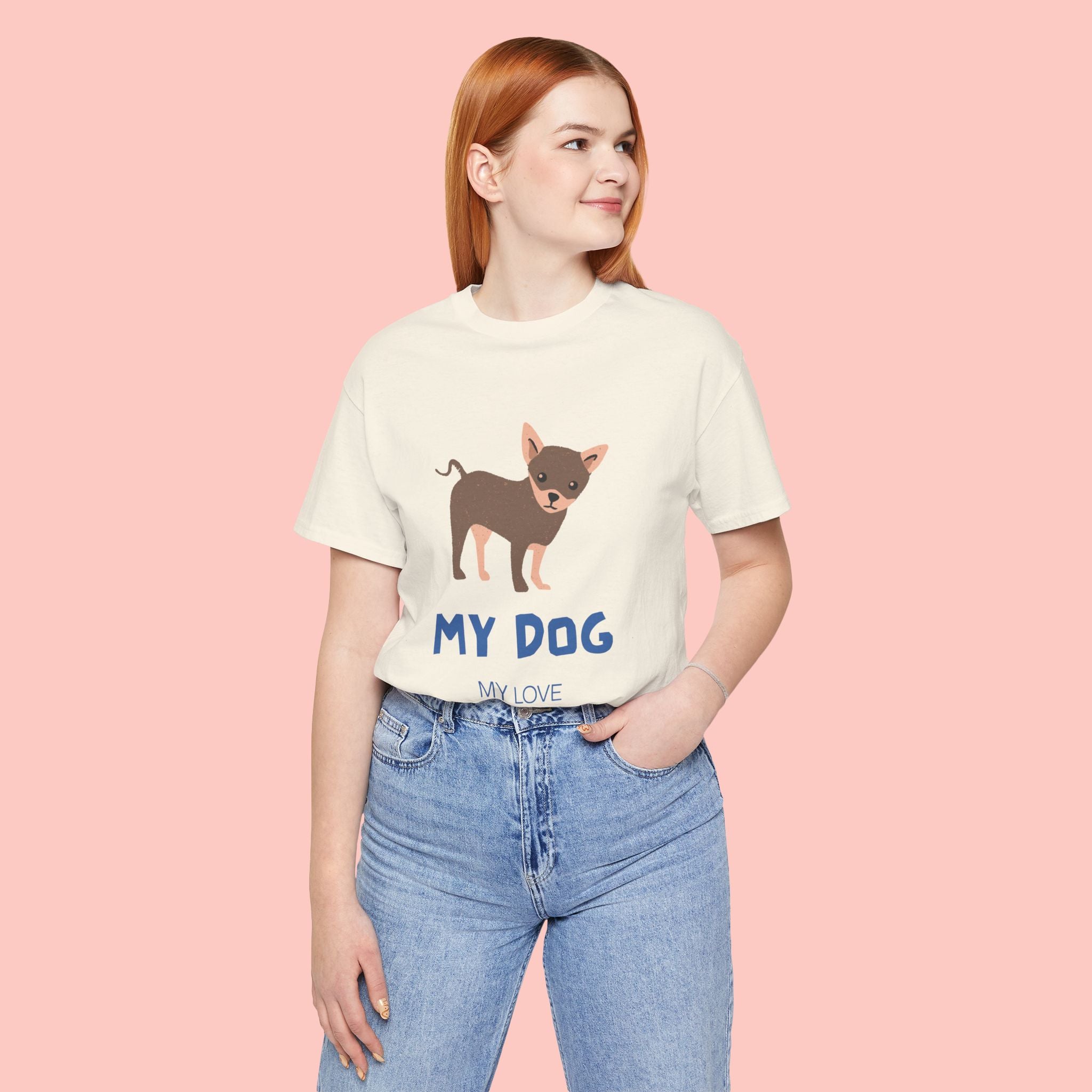 My Dog My Love T-Shirt — Cute Chihuahua Graphic Tee for Dog Lovers