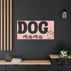 Dog Mama Pink Canvas Wall Art — Heart Pet Mom Decor