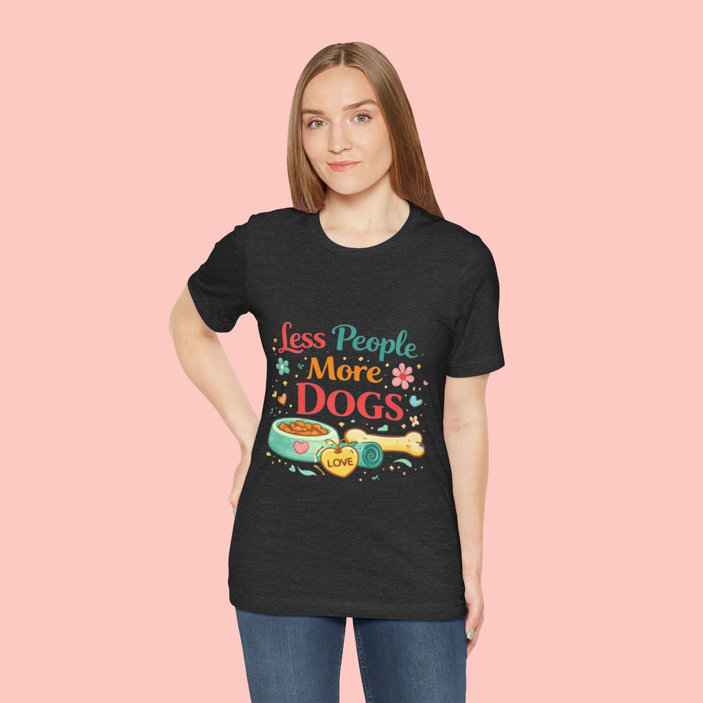 Less People More Dogs T-Shirt – Cute Dog Bowl & Bone Graphic Tee