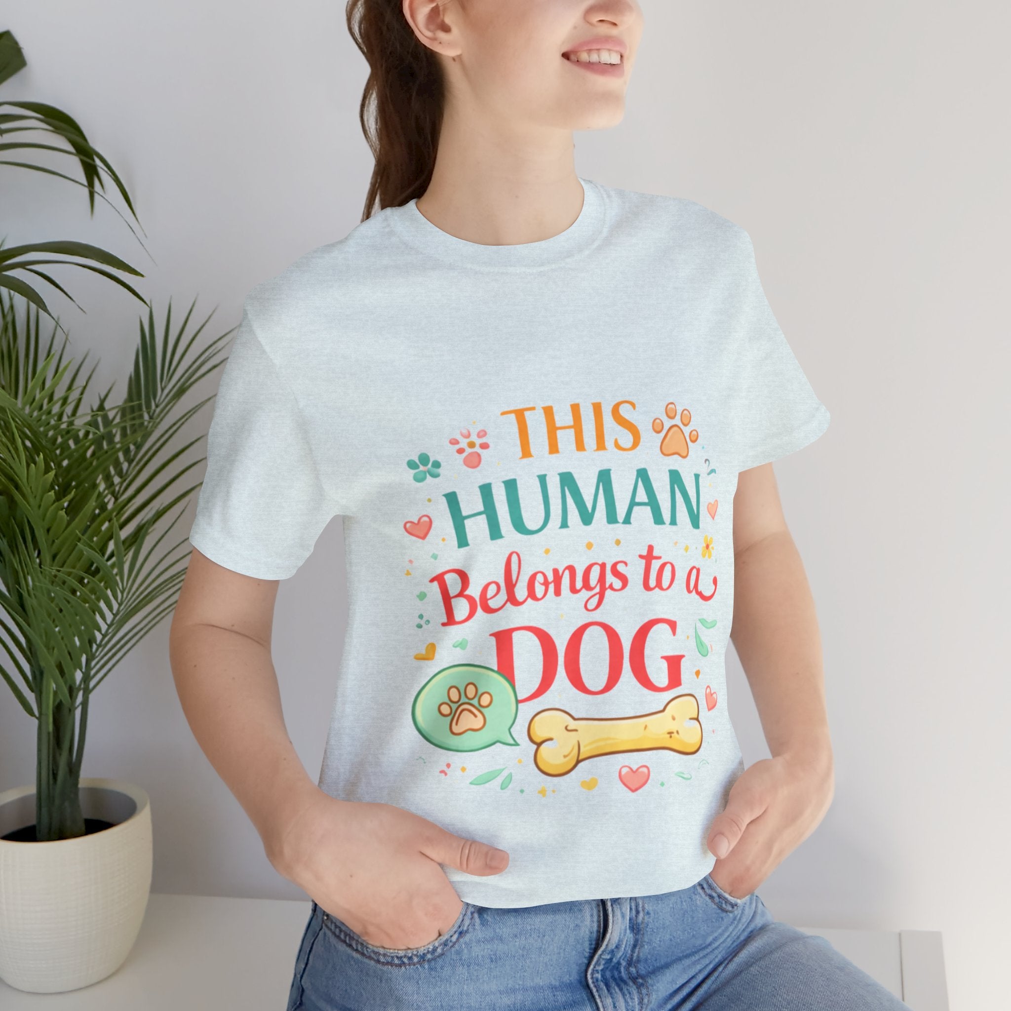 Dog Lover T-Shirt — "This Human Belongs to a Dog" Cute Paw Print Tee