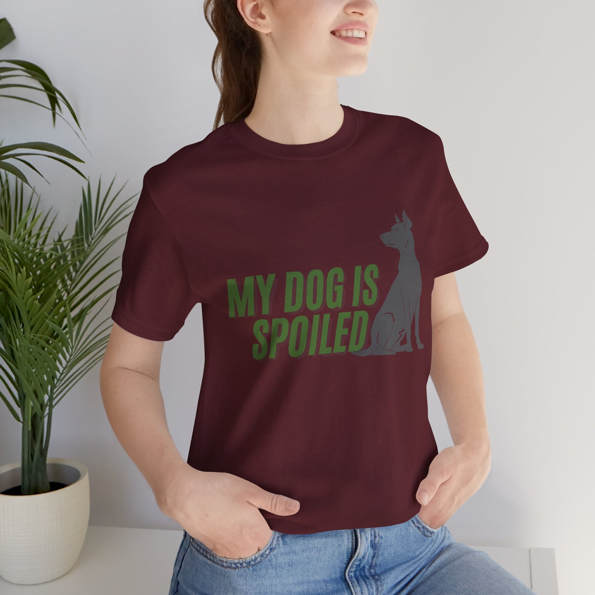 My Dog Is Spoiled T‑Shirt — Funny Dog Lover Tee with Sitting Dog Graphic