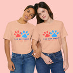 I Am Not Single I Have Dog T-Shirt — Cute Paw Print Dog Lover Tee