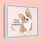 Framed Canvas Print — "First My Dog, Then Everything Else" Corgi Wall Art