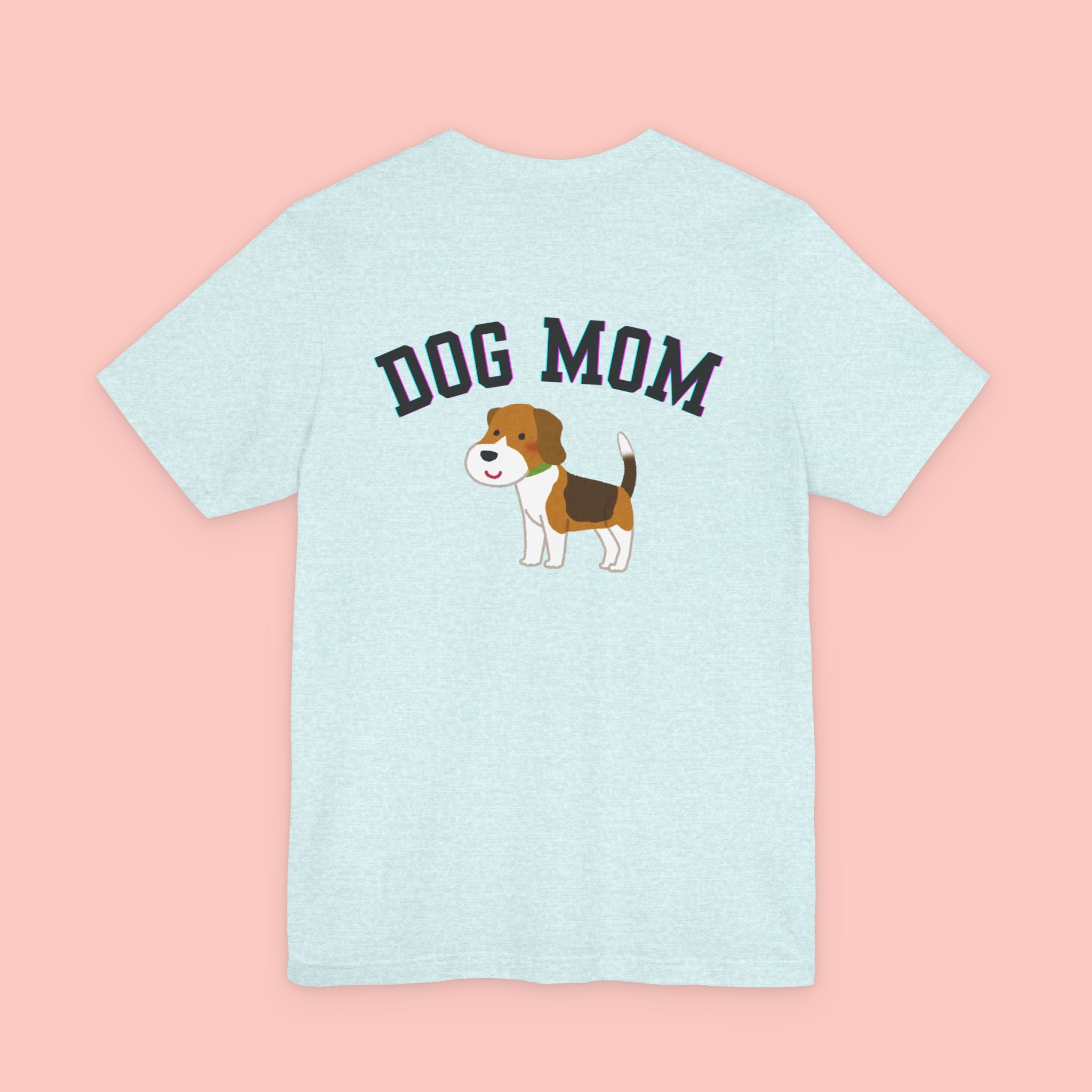 Dog Mom T-Shirt — Cute Beagle Graphic Tee for Dog Lovers