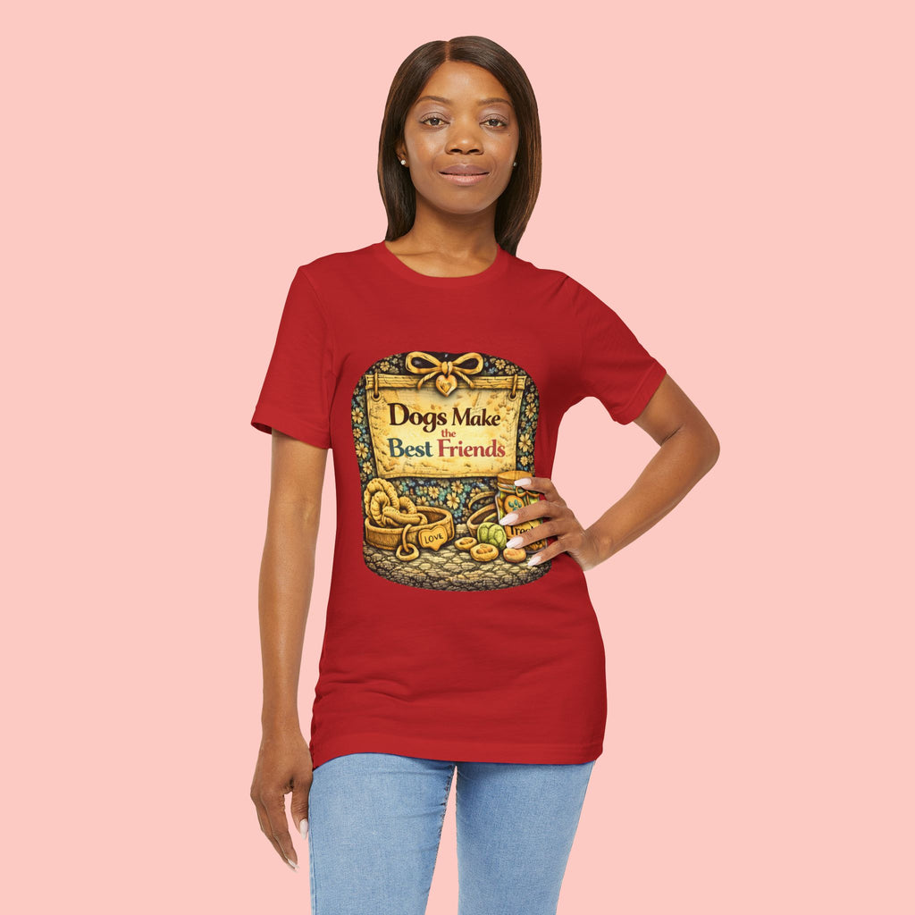 Dogs Make the Best Friends T-Shirt