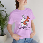 Marry the Man Dog Lover T-Shirt — Cute Couple & Pet Graphic Tee