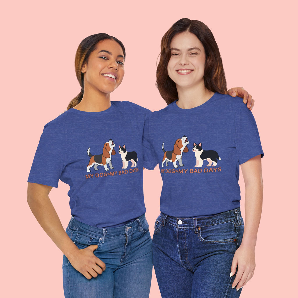 My Dog > My Bad Days T‑Shirt — Cute Beagle & Corgi Graphic Tee for Dog Lovers
