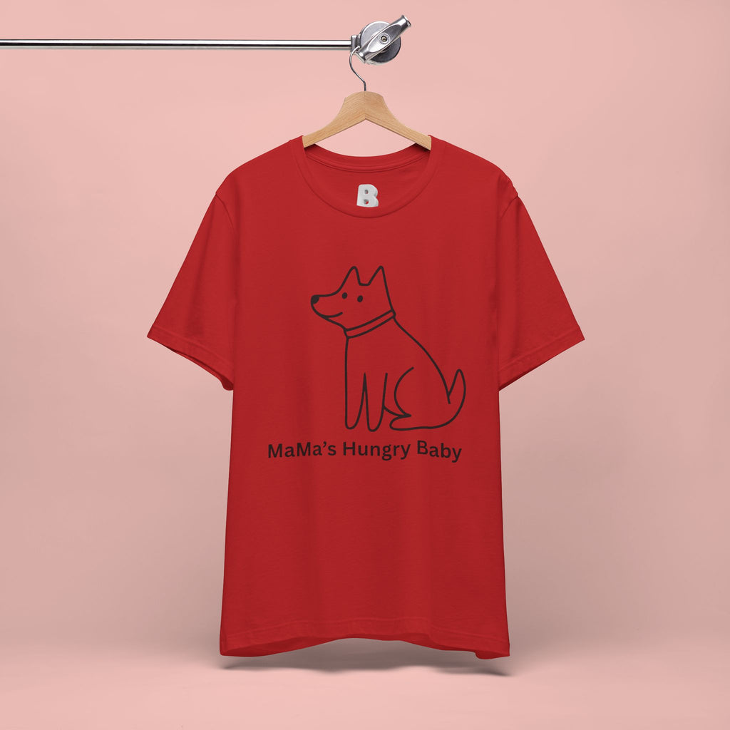Mama's Hungry Baby Dog Tee