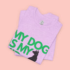 My Dog Is My Kid T-Shirt — Funny Pet Mom/Dad Tee with Sitting Dog Graphic