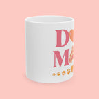 Dog Mom Ceramic Mug — Paw Print Heart Coffee Cup (11oz & 15oz)