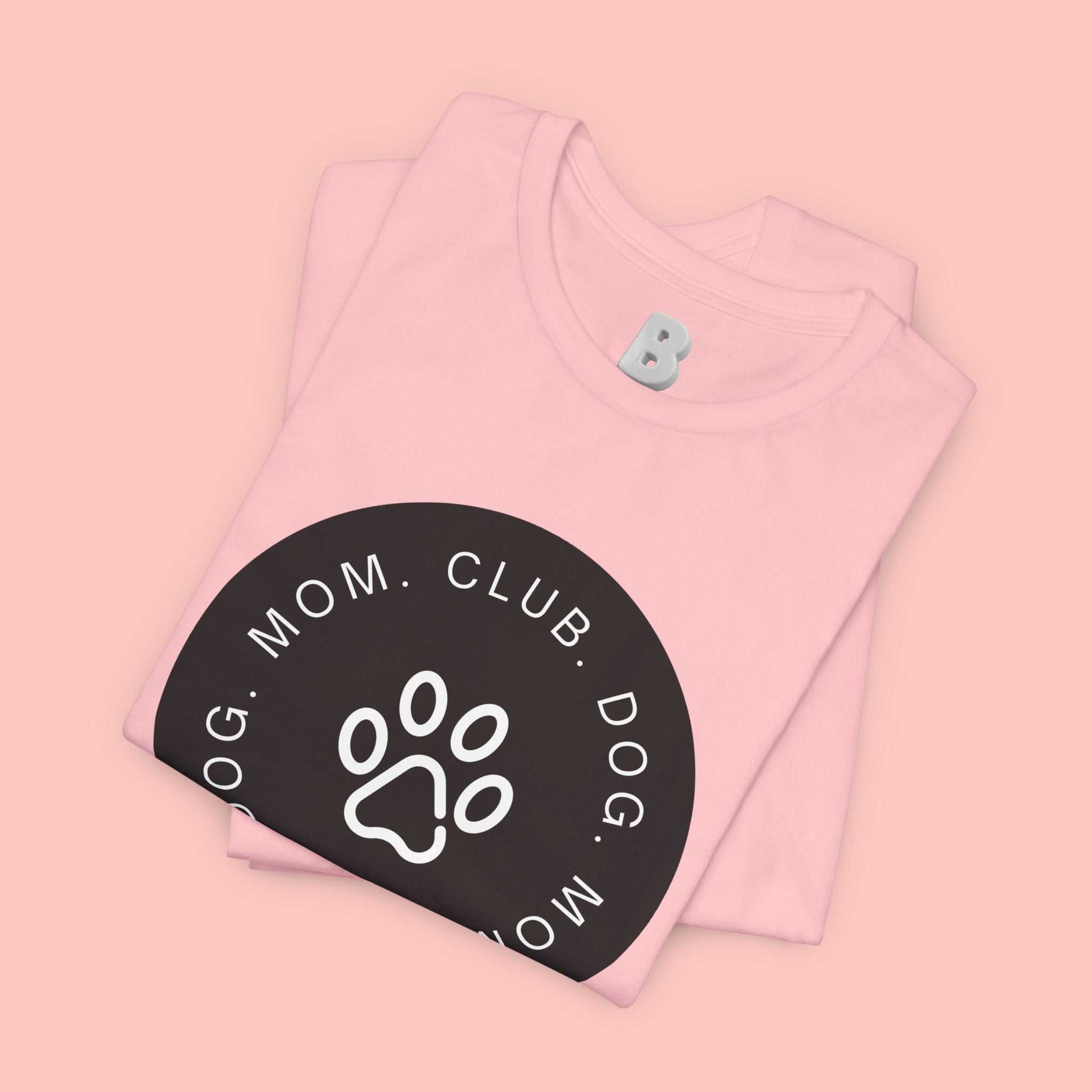 Dog Mom Club T-Shirt — Paw Print Graphic Tee for Pet Lovers