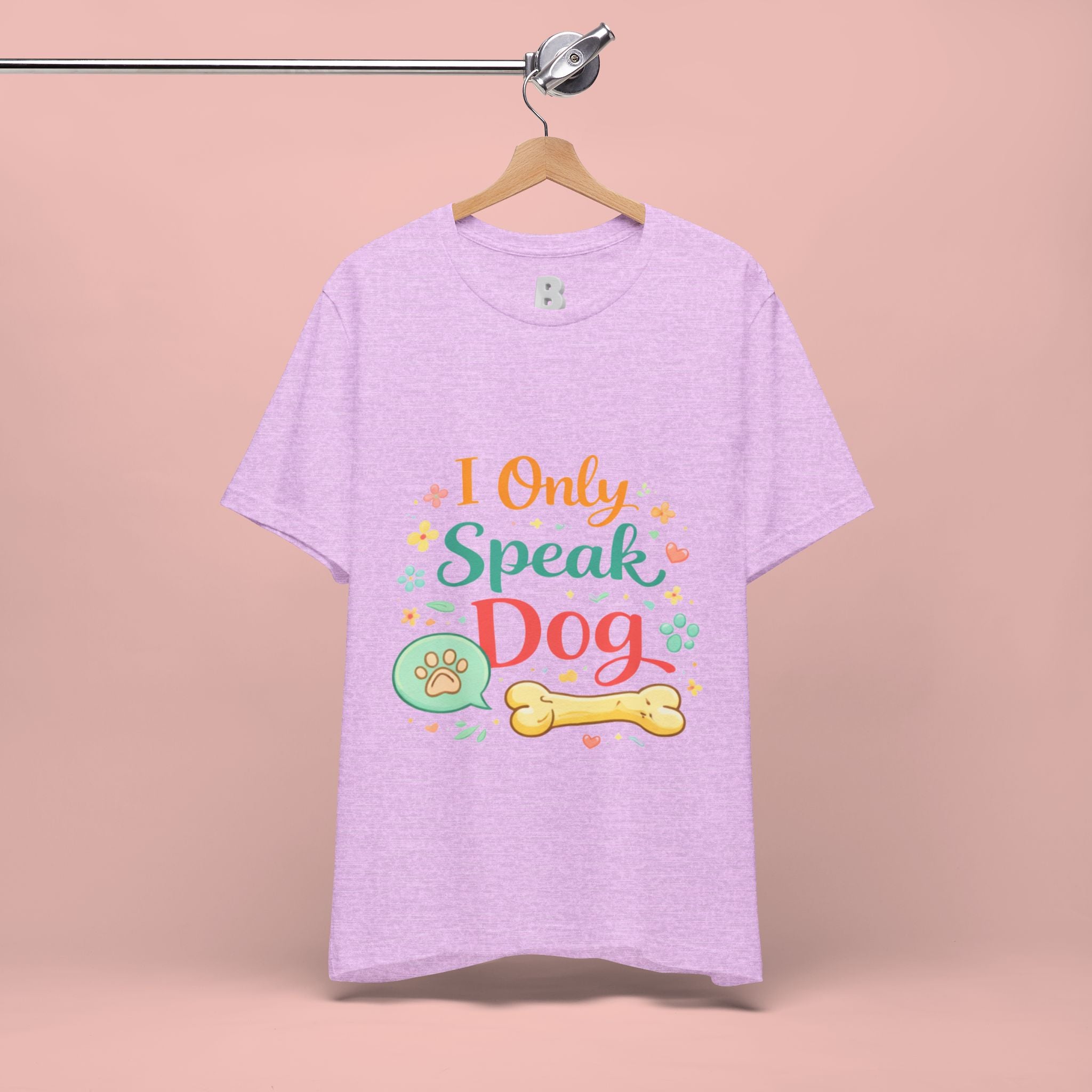 Dog Lover T‑Shirt – "I Only Speak Dog" Cute Paw & Bone Graphic Tee