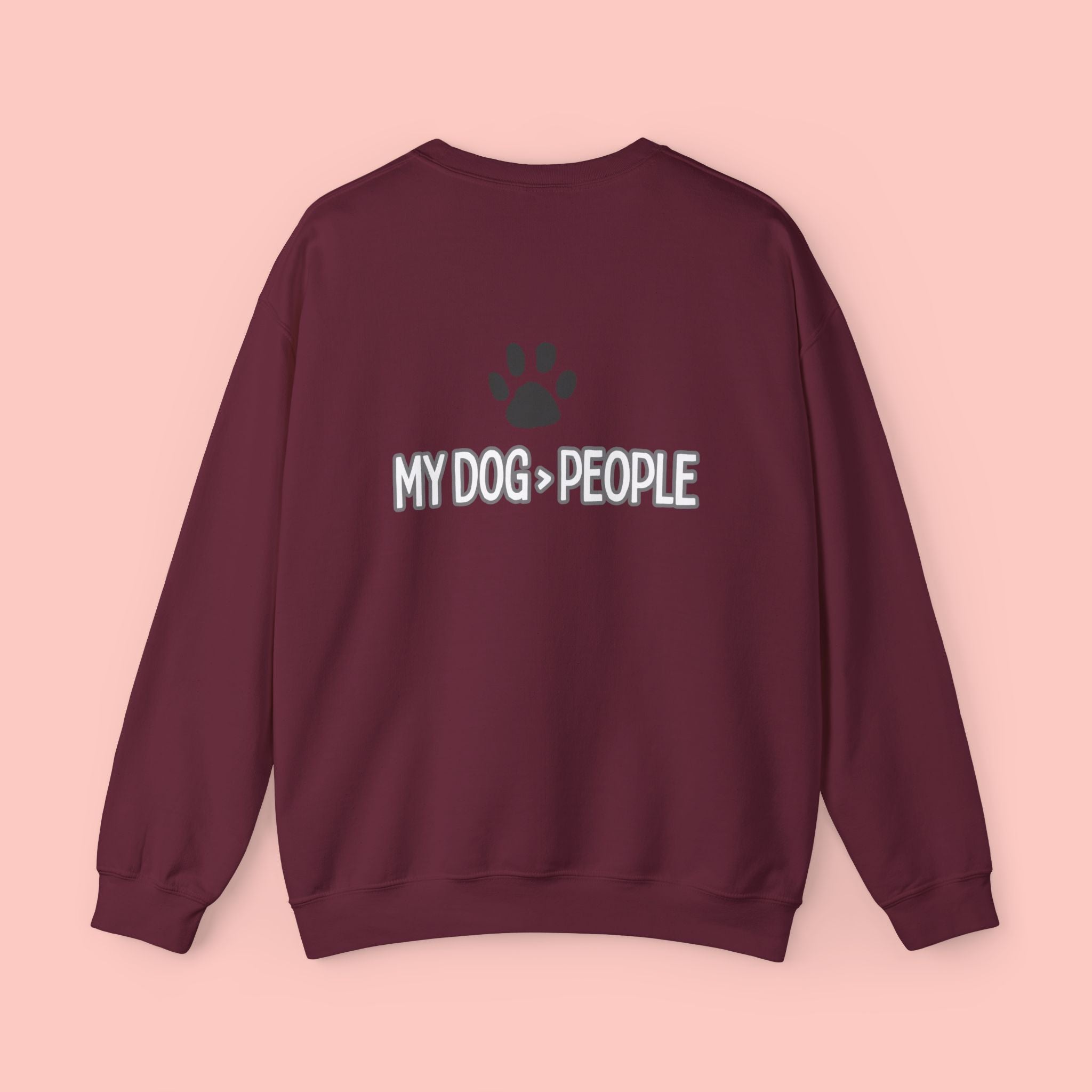 My Dog > People Crewneck Sweatshirt
