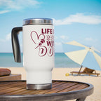 Life Is Better With Dogs Stainless Steel Travel Mug — 14oz Dog Lover Tumbler with Handle