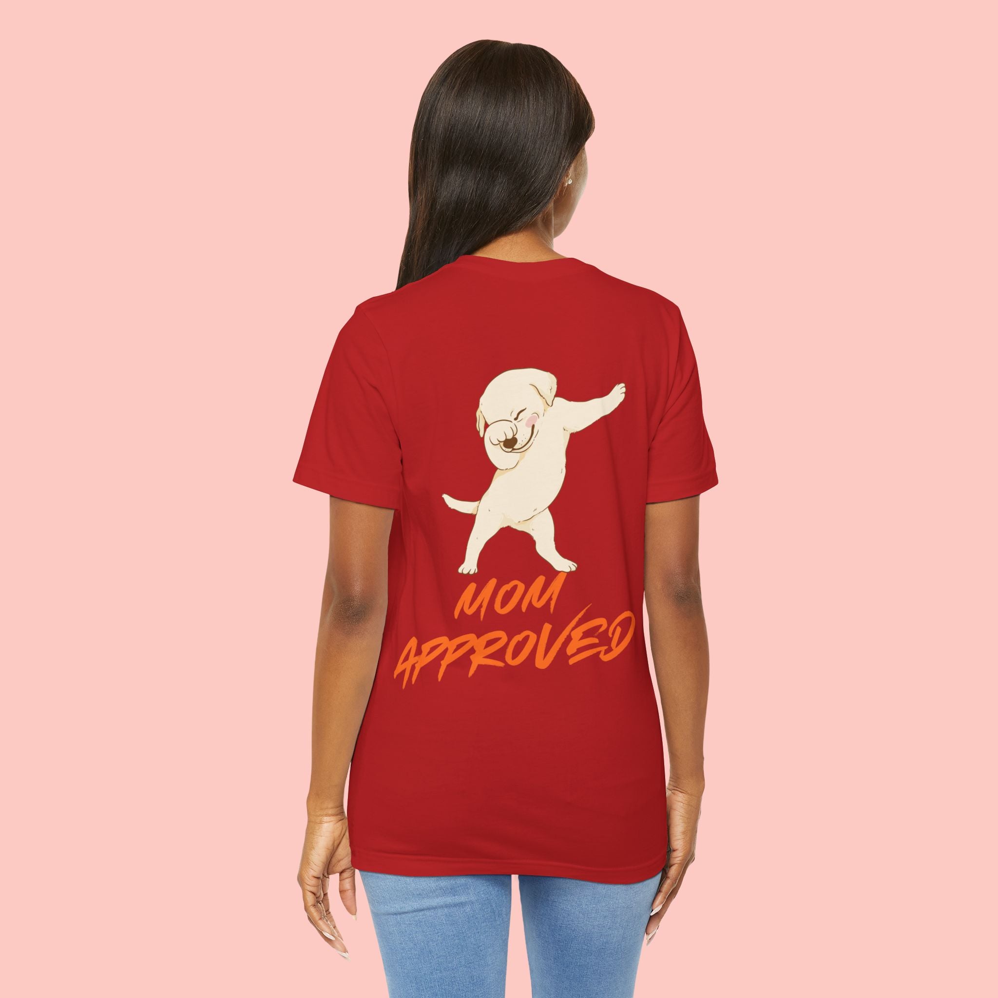 Mom Approved Tee — Cute Dabbing Puppy Graphic T-Shirt