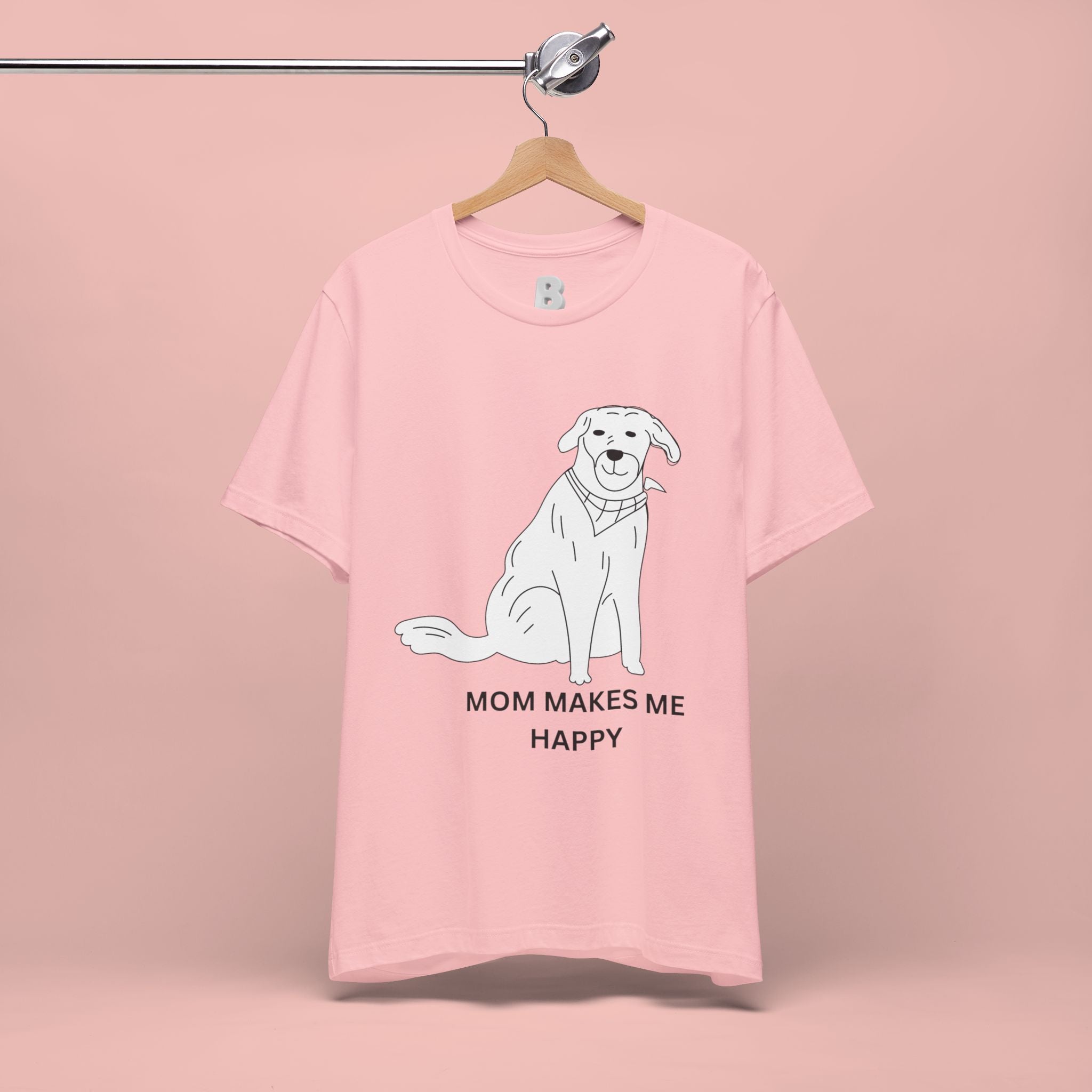Mom Makes Me Happy Dog T-Shirt