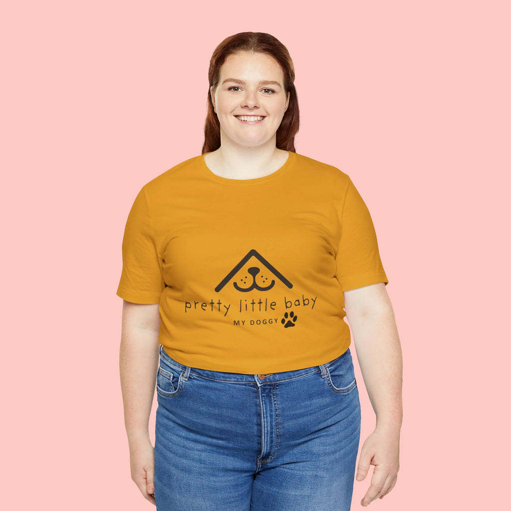 Pretty Little Baby My Doggie T-Shirt