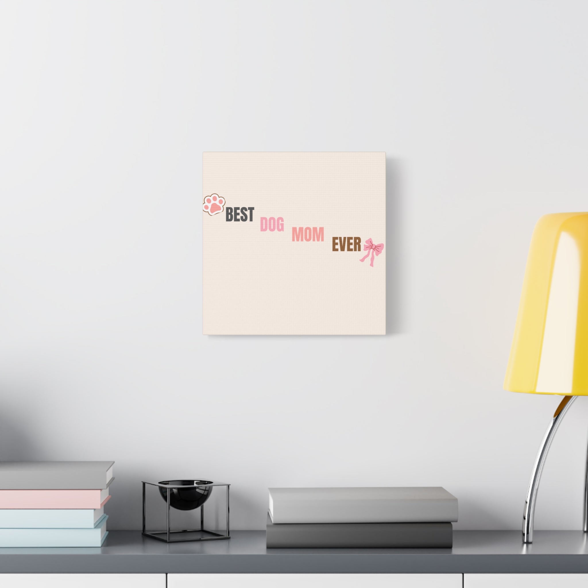 Best Dog Mom Ever Canvas Wall Art — Pink Paw & Bow Matte Stretched Canvas
