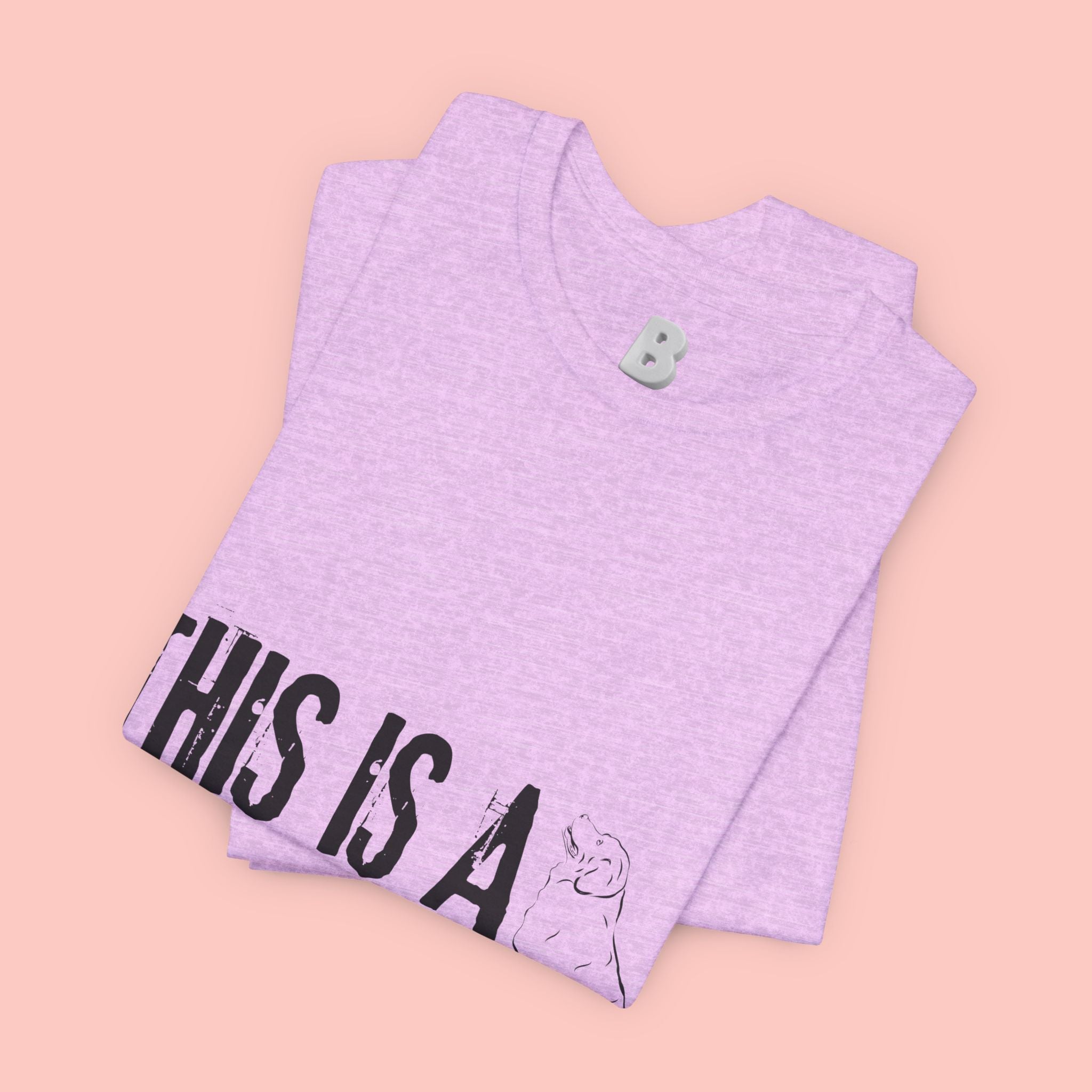 Dog Mom T-Shirt – "This Is A Dog Mom" Graphic Tee