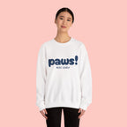 Paws! Cute Graphic Crewneck Sweatshirt — "Most Lovely" Pet Lover Pullover