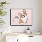 Framed Canvas Print — "First My Dog, Then Everything Else" Corgi Wall Art