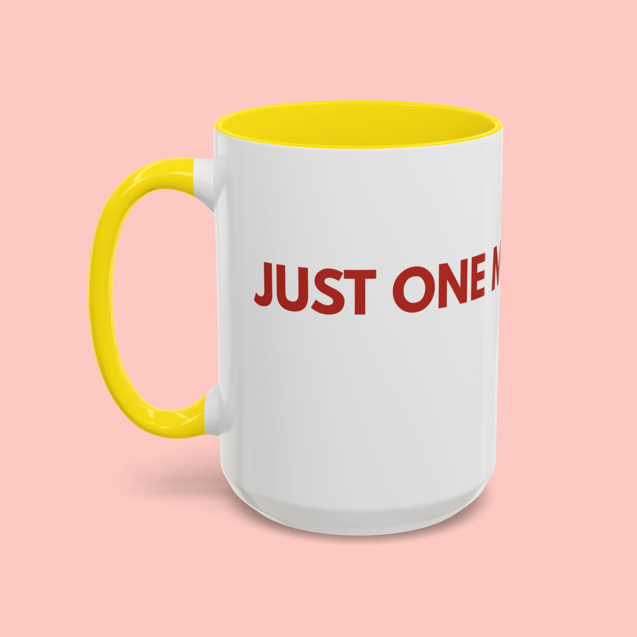 One More Dog Coffee Mug — Cute Dog Lover Accent Mug (11/15oz)