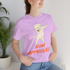 Mom Approved Tee — Dab Dog Graphic T‑Shirt