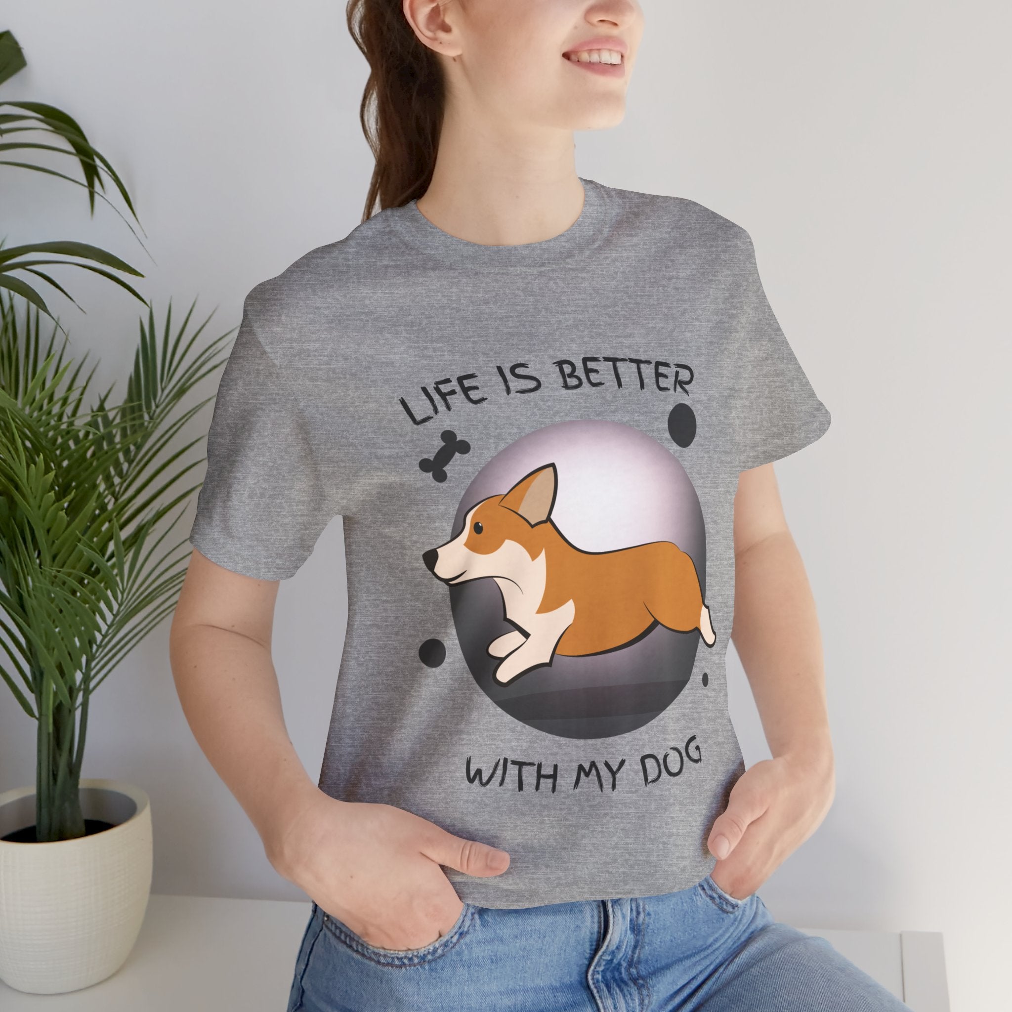 Life Is Better With My Dog Corgi T-Shirt