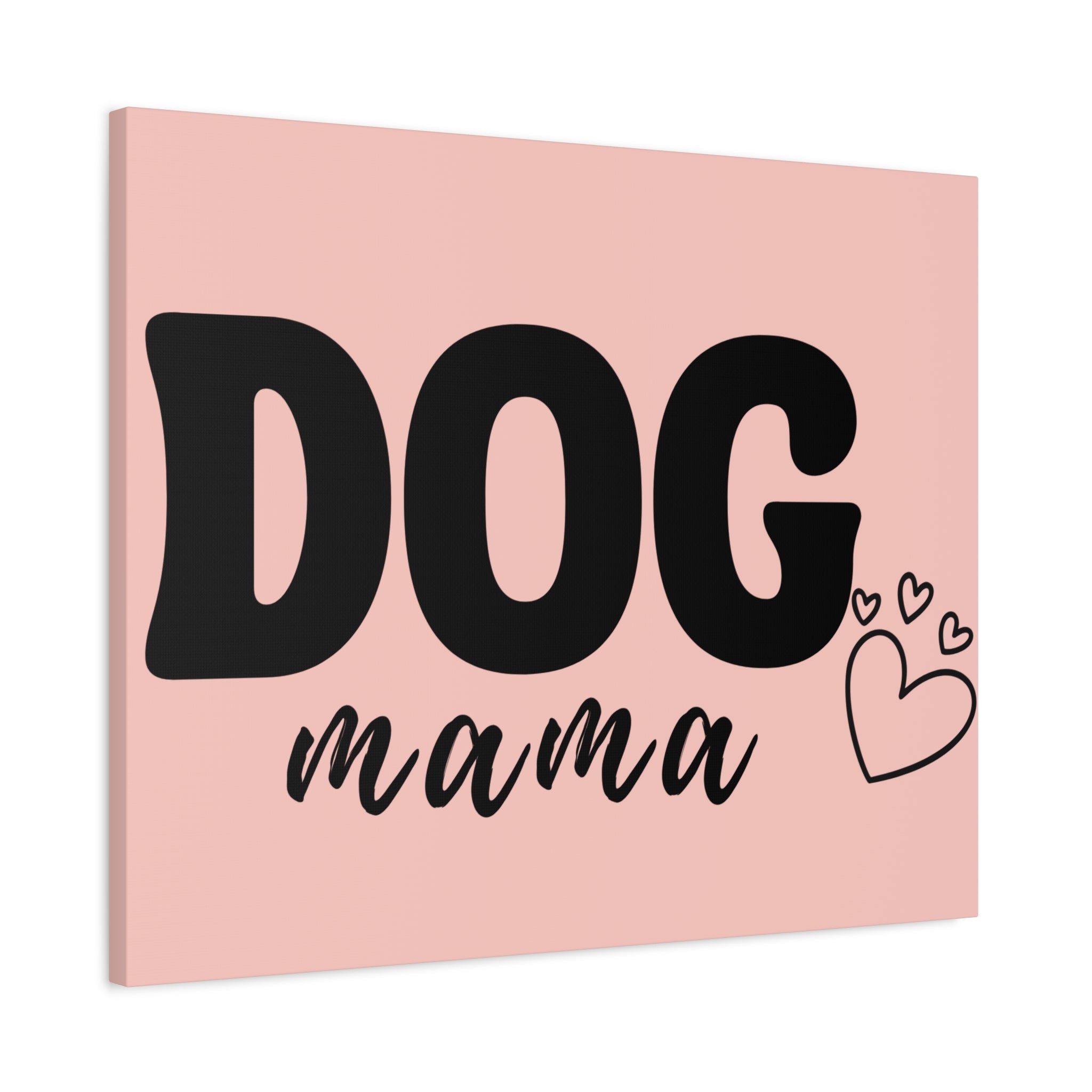 Dog Mama Pink Canvas Wall Art — Heart Pet Mom Decor