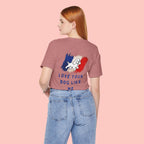 Love Your Dog Like Me T-Shirt — Cute French-Inspired Dog Graphic Tee