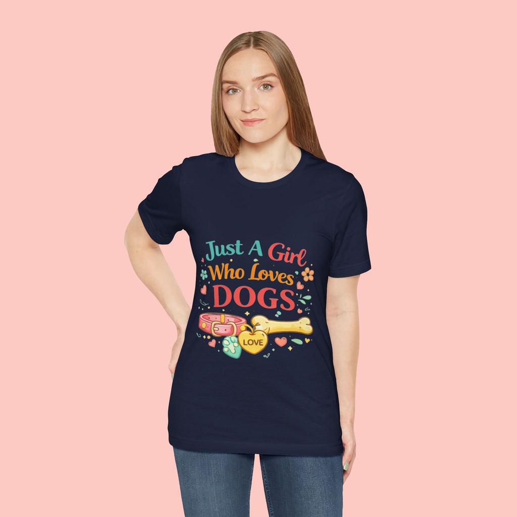 Just A Girl Who Loves Dogs T-Shirt