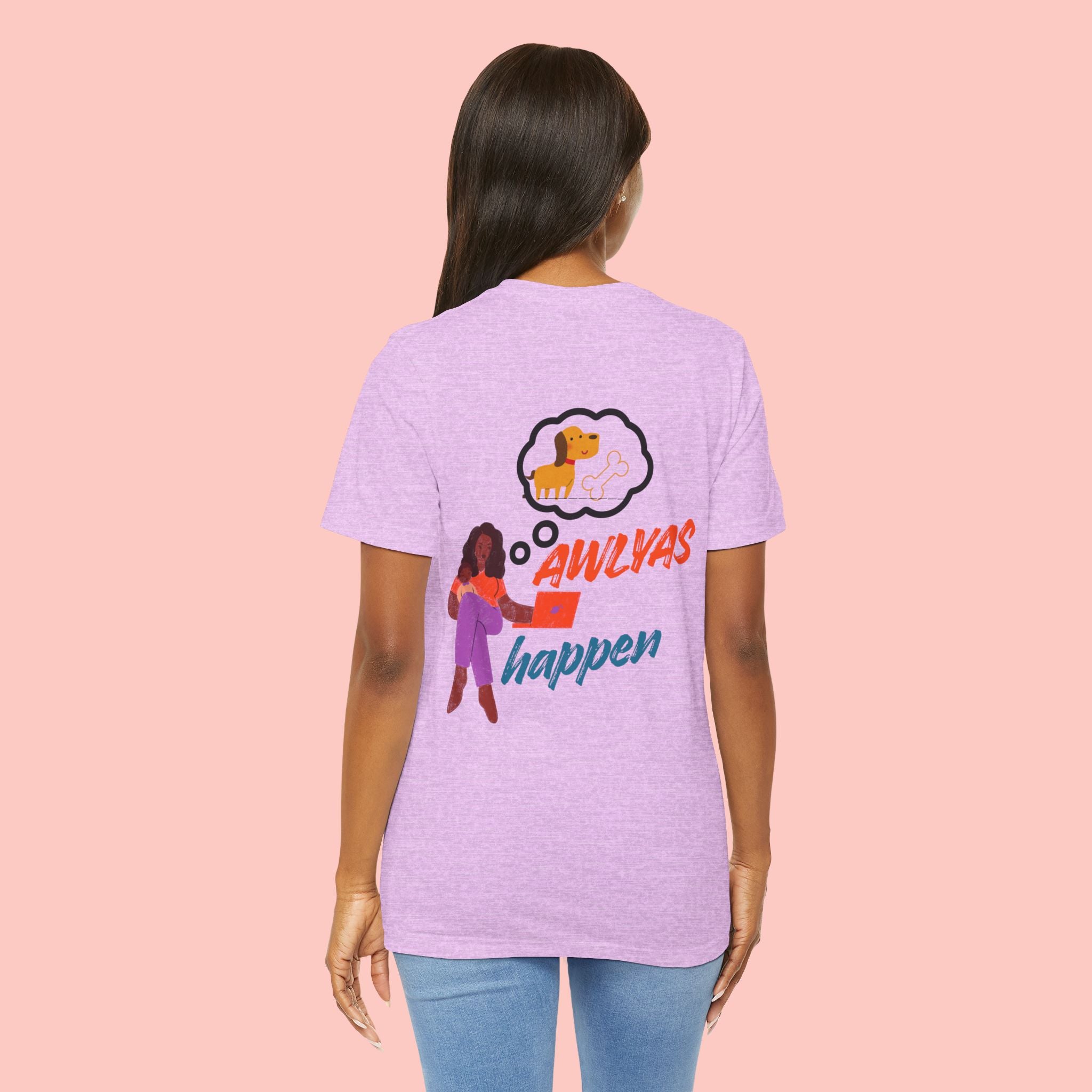 T‑Shirt — "Always Happen" Graphic Tee with Woman & Thought Bubble