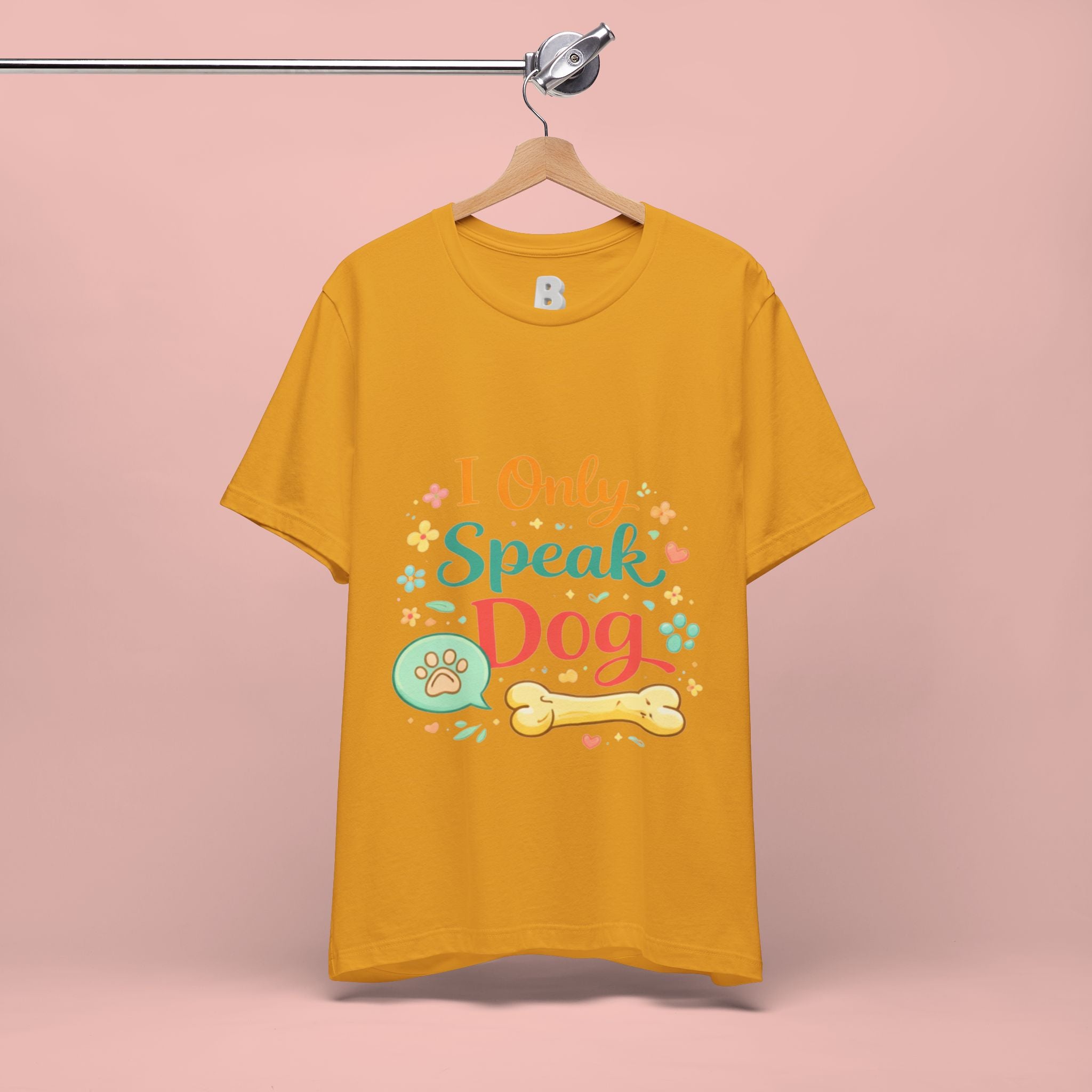 Dog Lover T‑Shirt – "I Only Speak Dog" Cute Paw & Bone Graphic Tee
