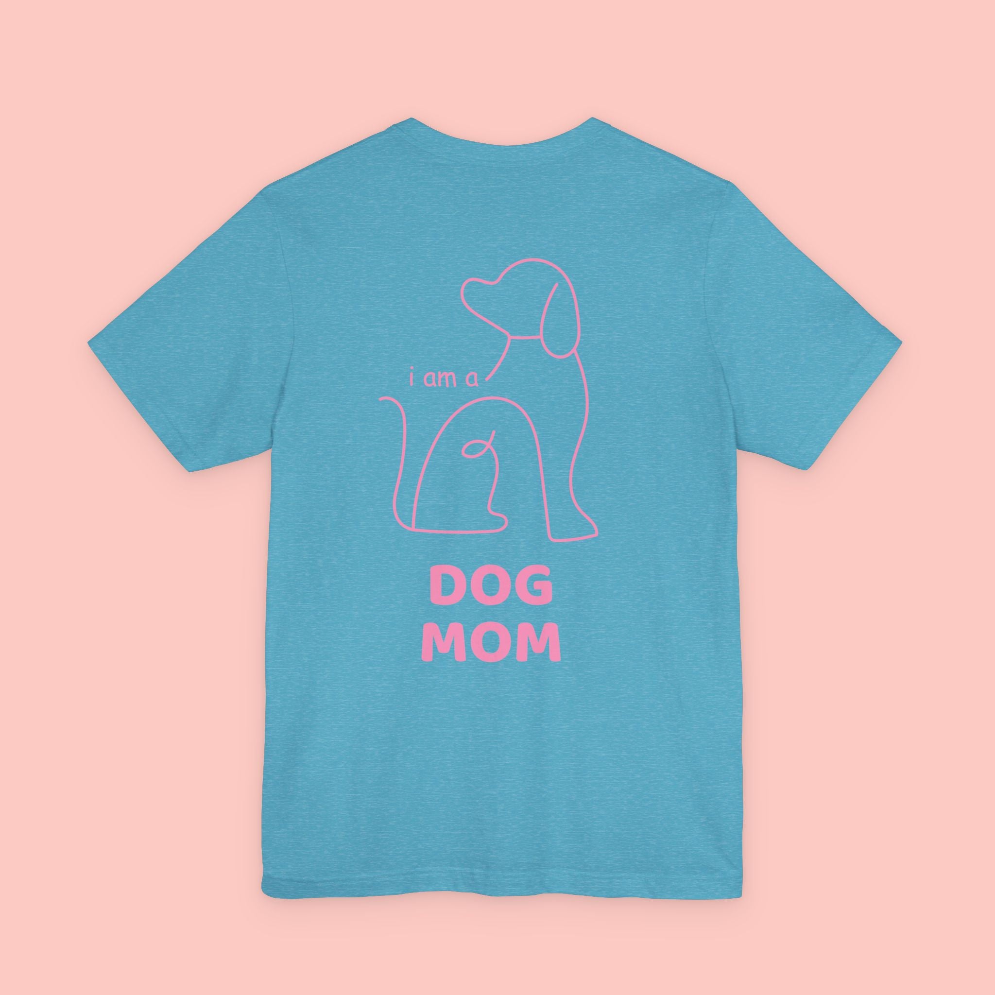 Dog Mom T-Shirt — I Am a Dog Mom Graphic Tee