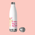 Insulated Bottle — "It Isn't a Dog, It Is My Child" Cute Labrador Travel Bottle