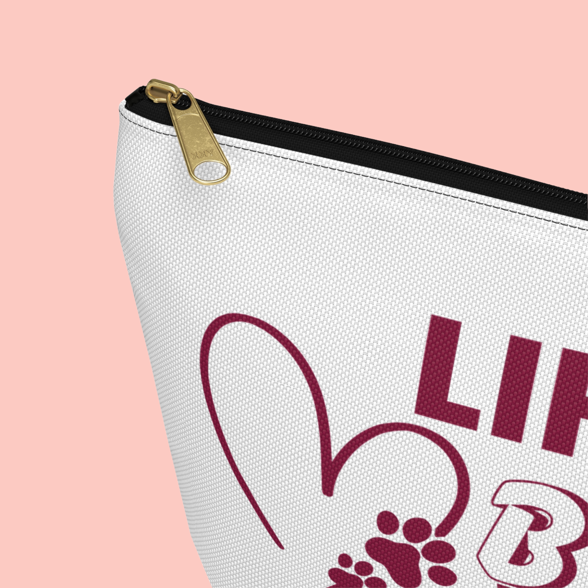 Accessory Pouch — “Life Is Better With Dogs” Dog Lover Makeup & Travel Bag
