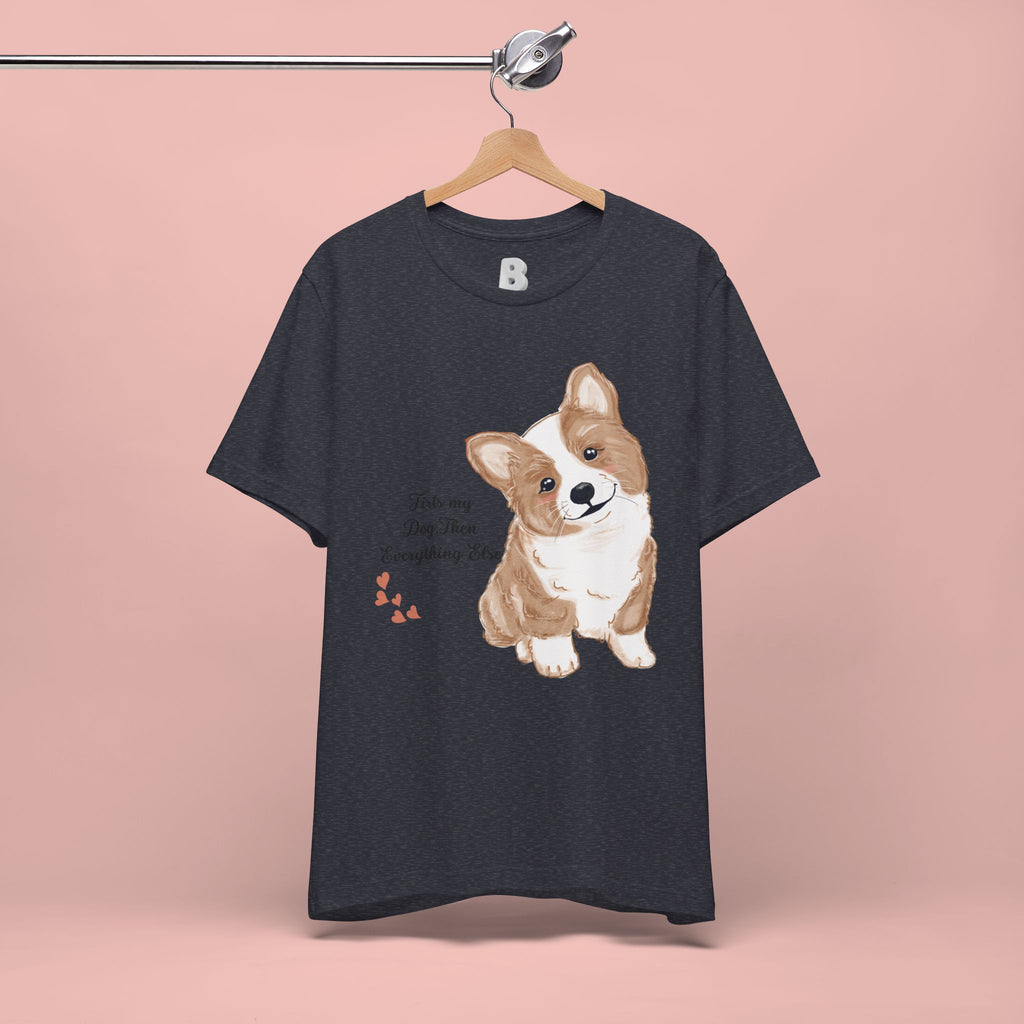 Corgi Love T-Shirt — "This my dog, then everything else" Cute Pet Tee