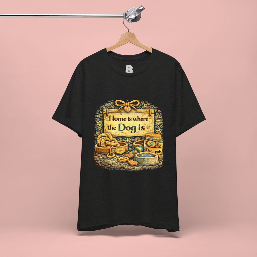 Home Is Where the Dog Is T-Shirt — Cozy Vintage Dog Lover Tee