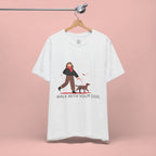 Walk With Your Dog Tee — Cute Dog Walking Graphic T-Shirt