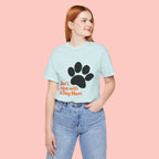 Don’t Mess With A Dog Mom T-Shirt — Paw Print Tee for Dog Lovers
