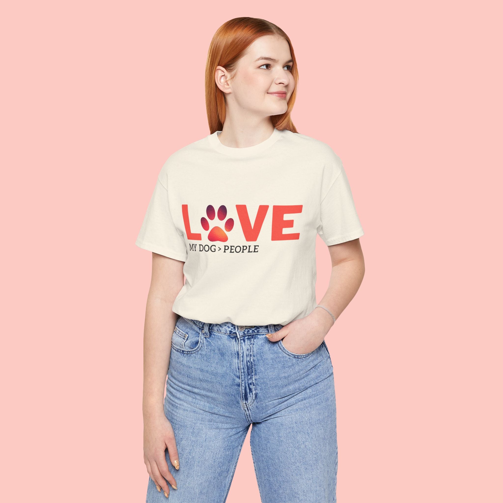 Dog Lover Tee - "LOVE My Dog > People" Paw Print Graphic T-Shirt